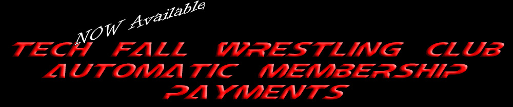 Autopay your Tech Fall Wrestling Club Memberships